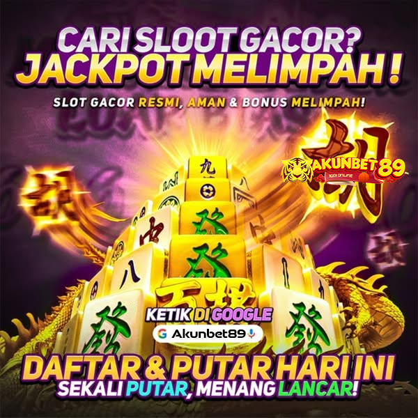 AKUNBET89 : Link Judi Online Deposit Murah Paling Gampang Menang